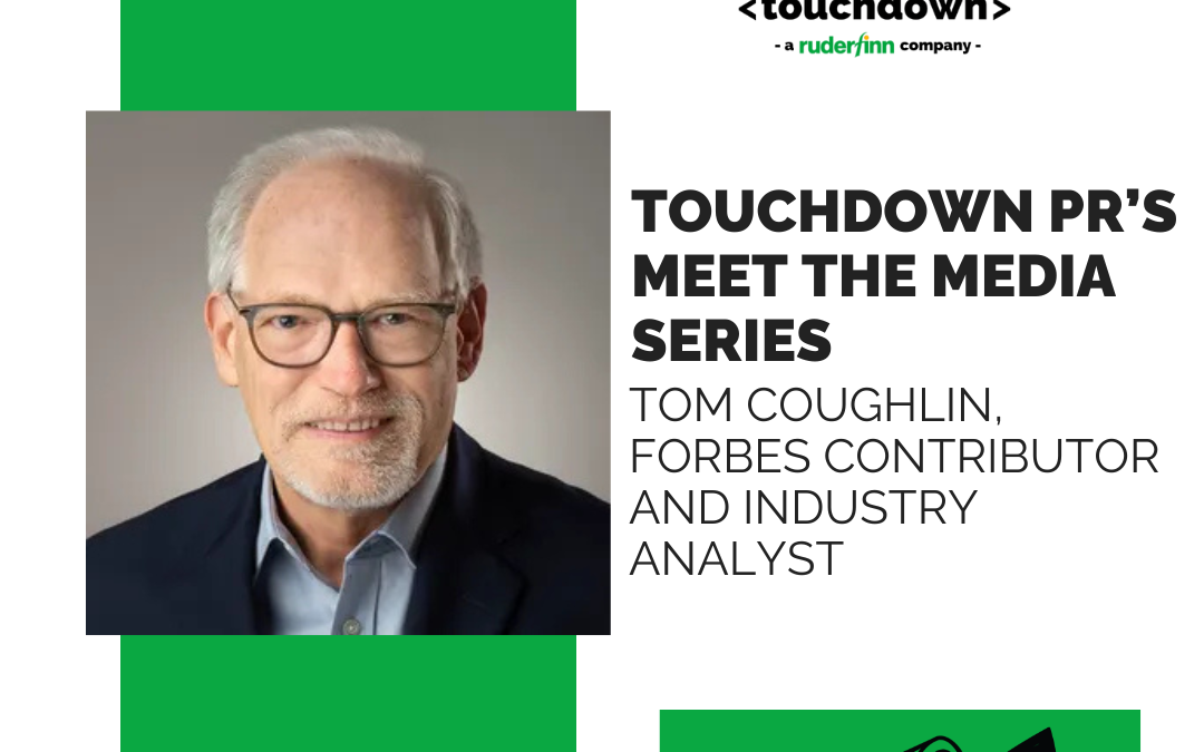 “Meet the Media” Series: Tech, Topics, and Writing Insights with Tom Coughlin